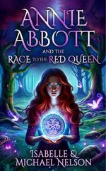 Annie Abbott and the Race to the Red Queen